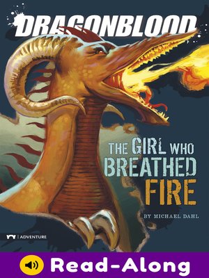 cover image of The Girl Who Breathed Fire